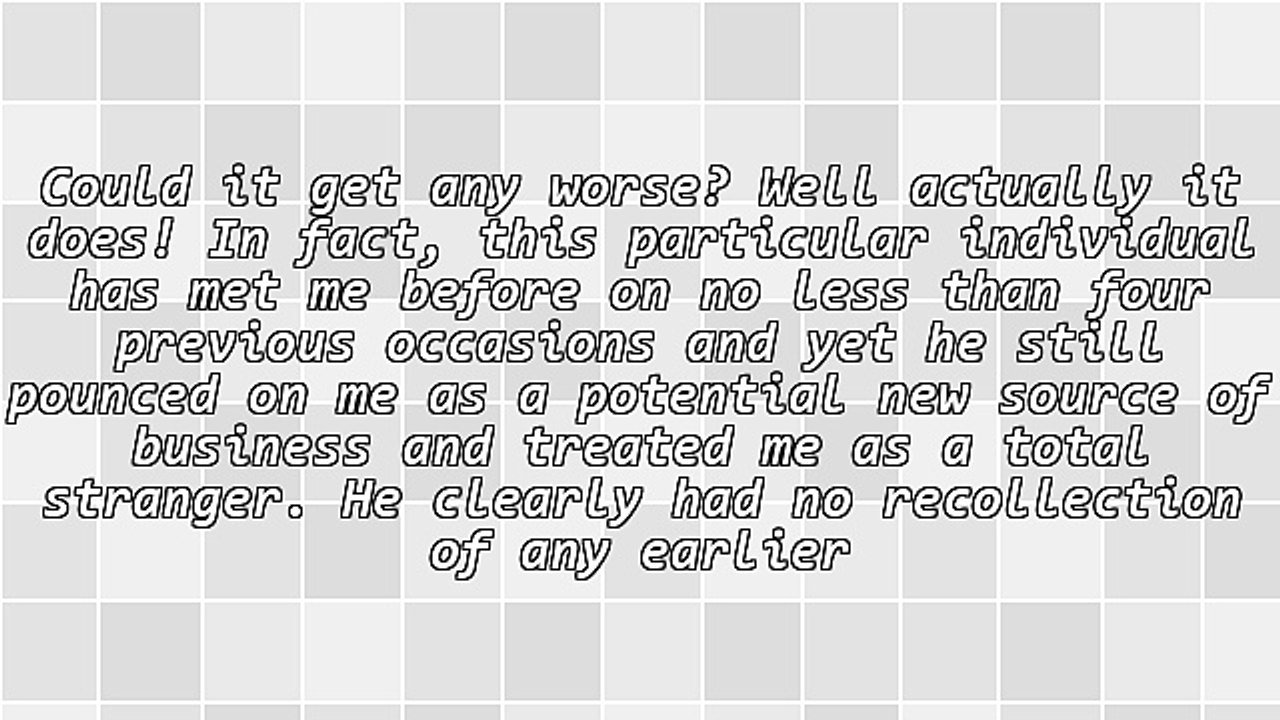 Have You Met The Networker From Hell?