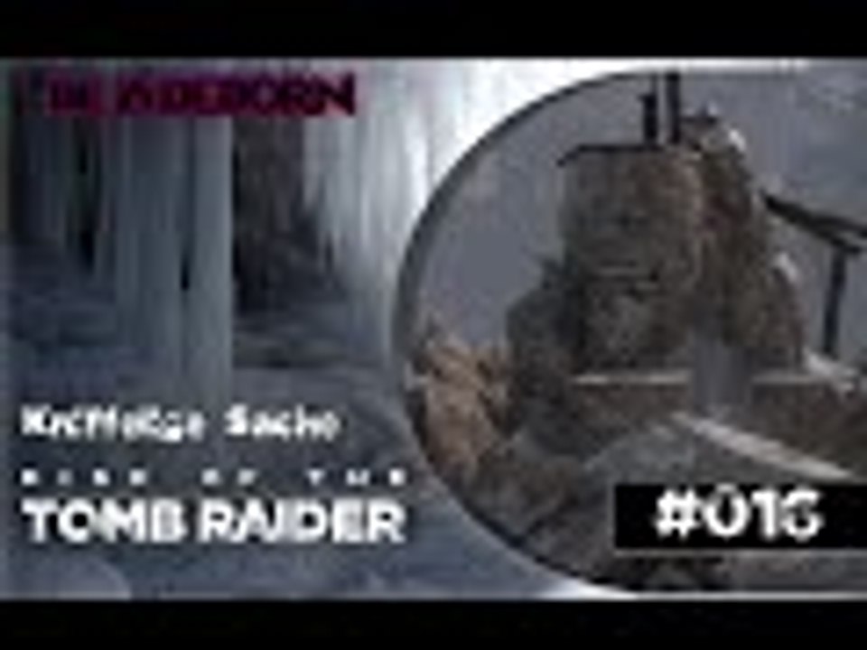 RISE OF THE TOMB RAIDER #016 - Knifflige Sache | Let's Play Rise Of The Tomb Raider
