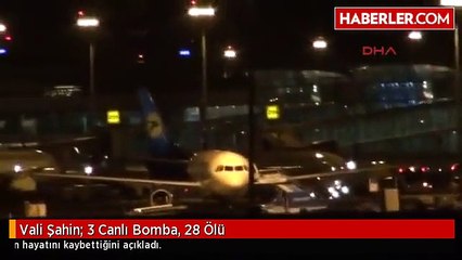 Vali Şahin: 3 Canlı Bomba, 28 Ölü