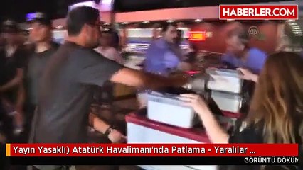 Yayın Yasaklı) Atatürk Havalimanı'nda Patlama - Yaralılar Bakırköy Devlet Hastanesinde Tedavi...