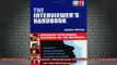 READ book  The Interviewers Handbook Successful Interviewing Techniques for the Workplace Full Free