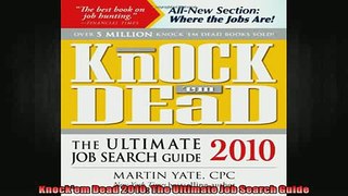DOWNLOAD FREE Ebooks  Knockem Dead 2010 The Ultimate Job Search Guide Full Ebook Online Free