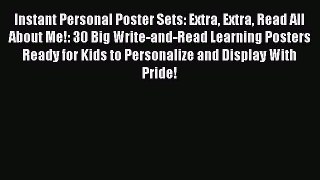 Read Instant Personal Poster Sets: Extra Extra Read All About Me!: 30 Big Write-and-Read Learning