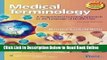 Read Medical Terminology: A Programmed Learning Approach to the Language of Health Care 2nd
