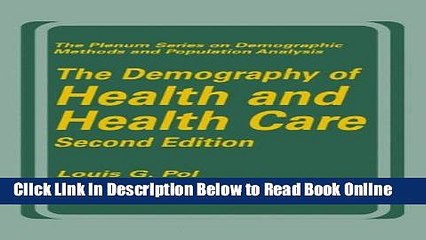 Read The Demography of Health and Health Care (second edition) (The Springer Series on Demographic