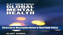 Read 21St Century Global Mental Health  Ebook Free