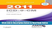 Read ICD-9-CM 2011 for Hospitals: Volumes 1, 2   3 (AMA ICD-9-CM for Hospitals (Professional