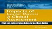 Read Impacts of Large Dams: A Global Assessment (Water Resources Development and Management)