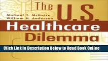 Read The US Healthcare Dilemma: Mirrors and Chains  Ebook Free