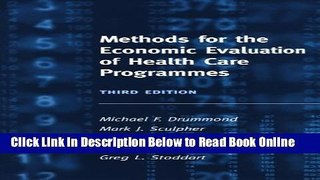 Read Methods for the Economic Evaluation of Health Care Programmes  Ebook Free