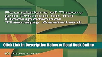 Read Foundations of Theory and Practice for the Occupational Therapy Assistant  PDF Free