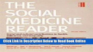 Read The Social Medicine Reader, Second Edition, Vol. Two: Social and Cultural Contributions to