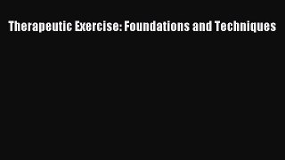 Download Therapeutic Exercise: Foundations and Techniques Ebook Free