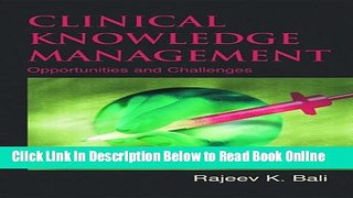 Read Clinical Knowledge Management: Opportunities and Challenges  Ebook Free