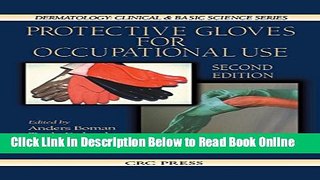 Read Protective Gloves for Occupational Use, Second Edition (Dermatology: Clinical   Basic