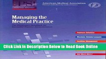 Read Managing the Medical Practice: The Physician s Handbook for Successful Practice