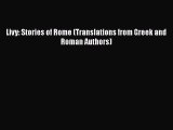 Read Livy: Stories of Rome (Translations from Greek and Roman Authors) Ebook Free