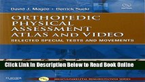 Download Orthopedic Physical Assessment Atlas and Video: Selected Special Tests and Movements, 1e