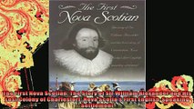 READ book  The First Nova Scotian The Story of Sir William Alexander and His Lost Colony of Full Free