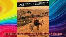 DOWNLOAD FREE Ebooks  The Highland Lady in Ireland Journals 184050 Canongate Classics Full Free