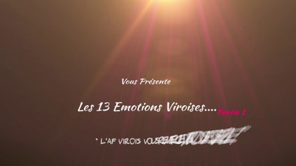 AF VIROIS - LES 13 EMOTIONS VIROISES - PARTIE 1 - Le Film de la Saison