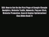 Download SEO: How to Get On the First Page of Google (Google Analytics Website Traffic Adwords