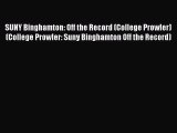 [PDF] SUNY Binghamton: Off the Record (College Prowler) (College Prowler: Suny Binghamton Off