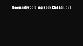 Read Geography Coloring Book (3rd Edition) Ebook Free