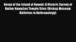 Read Books Heiau of the Island of Hawaii: A Historic Survey of Native Hawaiian Temple Sites