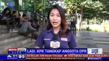 Lagi, KPK Tangkap Tangan Anggota DPR