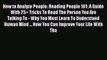 Read Book How to Analyze People: Reading People 101: A Guide With 25+ Tricks To Read The Person