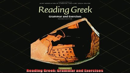 DOWNLOAD FREE Ebooks  Reading Greek Grammar and Exercises Full EBook