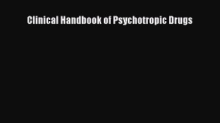 Download Book Clinical Handbook of Psychotropic Drugs E-Book Free