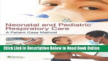 Download Neonatal and Pediatric Respiratory Care: A Patient Case Method  PDF Free