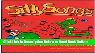 Read Sillysongs: For Phonology and Sound Awareness  Ebook Free