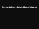 Read Envy and the Greeks: A study of Human Behaviour PDF Online