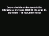 Read Cooperative Information Agents X: 10th International Workshop CIA 2006 Edinburgh UK September