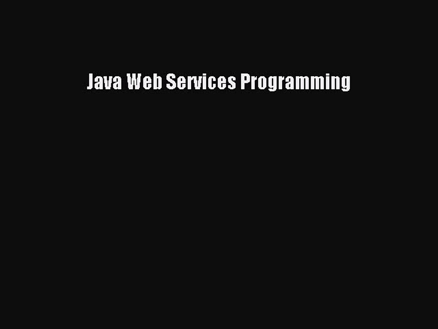 Read Java Web Services Programming Ebook Free