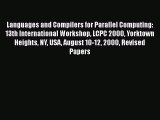 Read Languages and Compilers for Parallel Computing: 13th International Workshop LCPC 2000