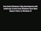 Read Real World Windows 8 App Development with JavaScript: Create Great Windows Store Apps
