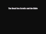 Download Books The Dead Sea Scrolls and the Bible PDF Free