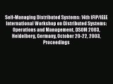 Read Self-Managing Distributed Systems: 14th IFIP/IEEE International Workshop on Distributed