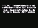 Read SOFSEM'99: Theory and Practice of Informatics: 26th Conference on Current Trends in Theory