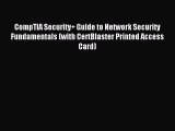 Read CompTIA Security  Guide to Network Security Fundamentals (with CertBlaster Printed Access