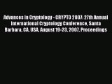 Read Advances in Cryptology - CRYPTO 2007: 27th Annual International Cryptology Conference