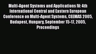 Read Multi-Agent Systems and Applications IV: 4th International Central and Eastern European