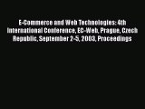 Read E-Commerce and Web Technologies: 4th International Conference EC-Web Prague Czech Republic