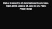 Read Global E-Security: 4th International Conference ICGeS 2008 London UK June 23-25 2008 Proceedings