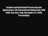 Read Parallel and Distributed Processing and Applications: 4th International Symposium ISPA