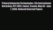 Read Privacy Enhancing Technologies: 5th International Workshop PET 2005 Cavtat Croatia May